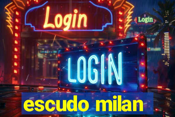 escudo milan